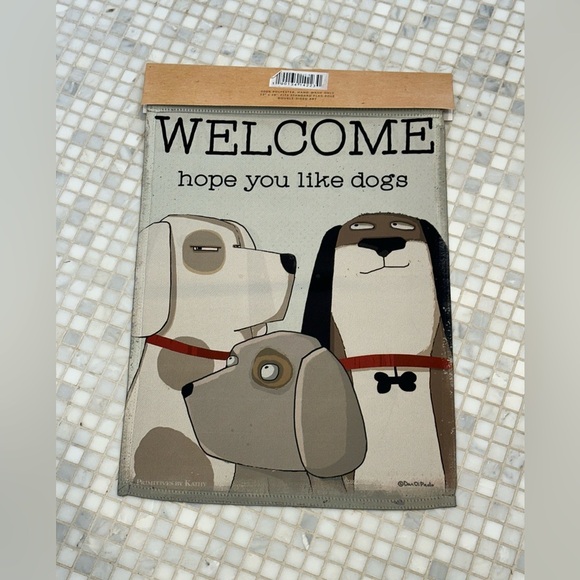 Primitives by Kathy Welcome Hope You Like Dogs Garden Flag NWT - Picture 4 of 7